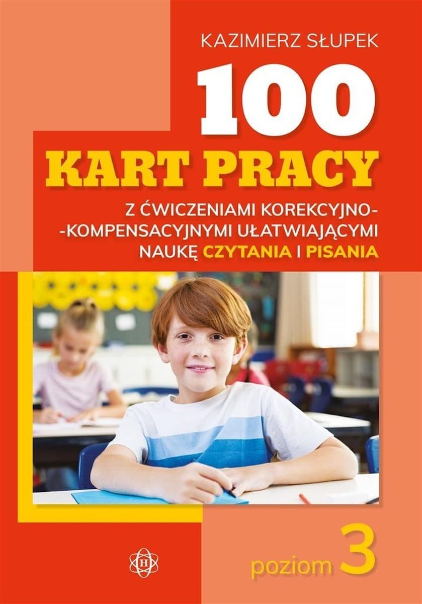 100 Kart Pracy - Ćwiczenia korekcyjno-kompensacyjne Klasy 3-6