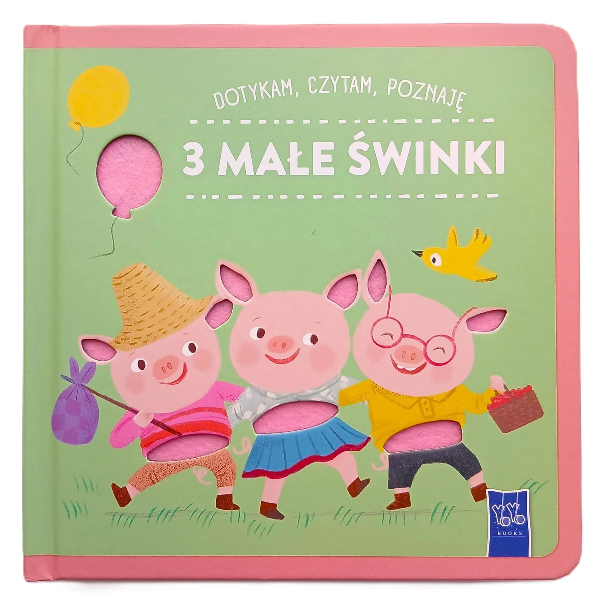 3 małe świnki. Dotykam, czytam, poznaję