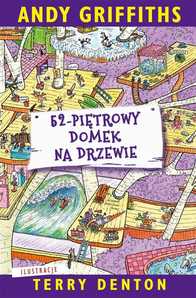 Domek na drzewie 52-piętrowy wyd. 2023