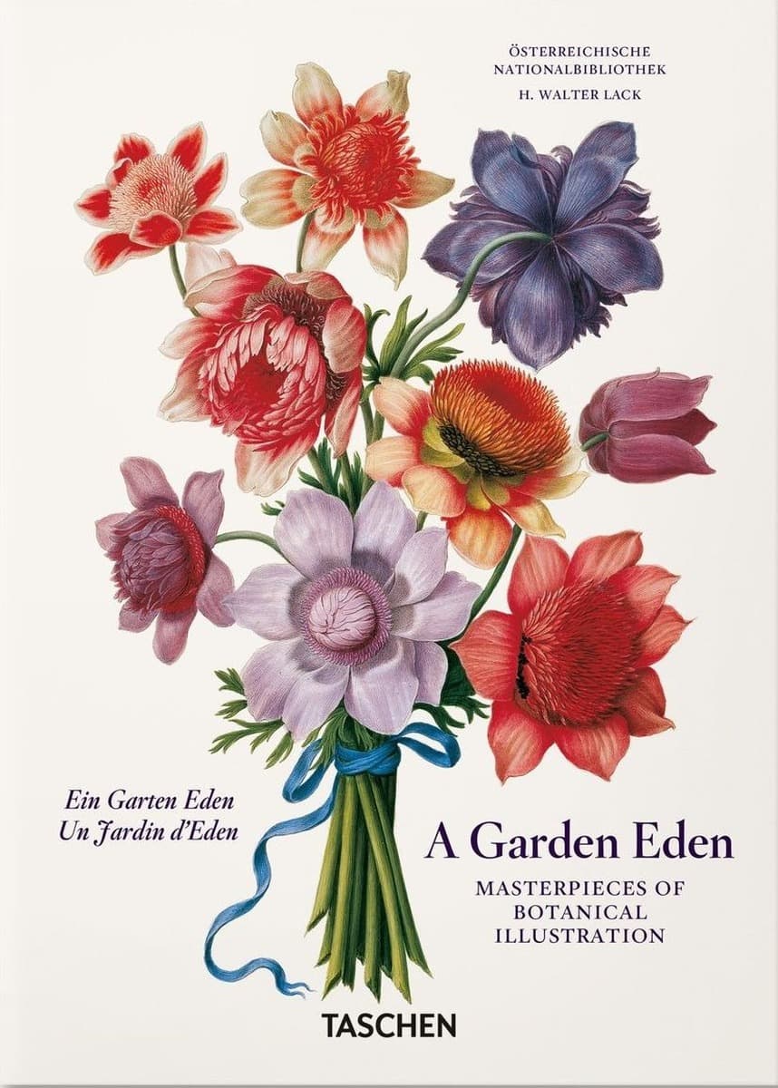 A Garden Eden. Masterpieces of Botanical Illustration. 40th Ed. wer. angielsko-francusko-niemiecka