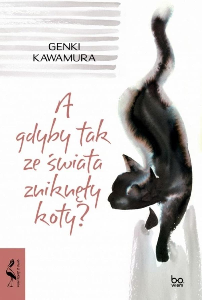 A gdyby tak ze świata zniknęły koty? Genki Kawamura powieść broszurowa