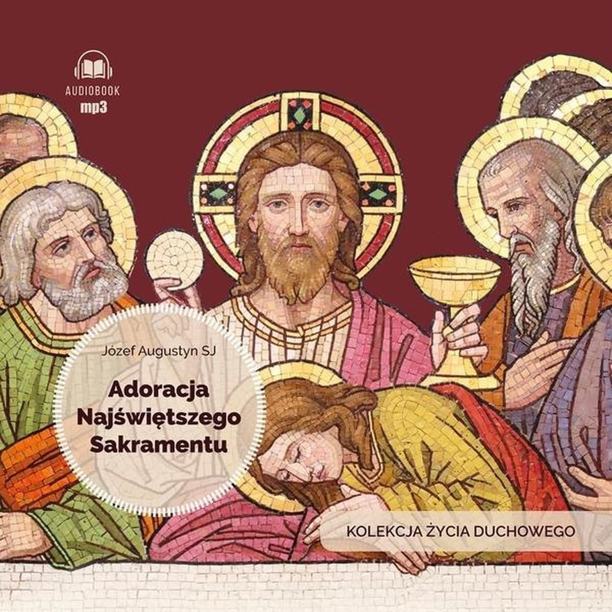 Adoracja Najświętszego Sakramentu CD MP3 - Kolekcja Życia Duchowego
