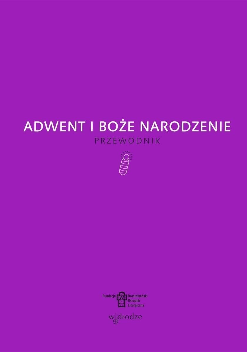 Adwent i Boże Narodzenie. - Książka