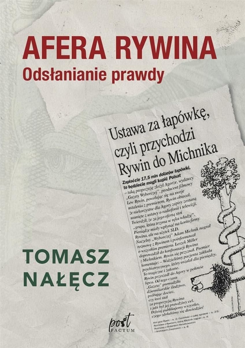Afera Rywina Odsłanianie prawdy analiza skandalu korupcyjnego