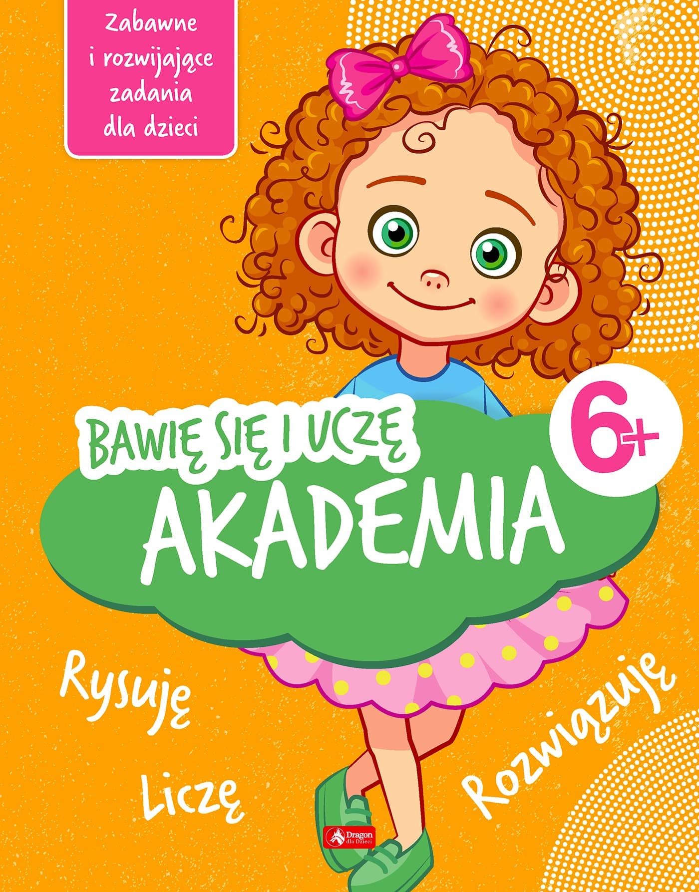 Akademia Iwony Baturo. Bawię się i uczę. Dla przedszkolaków