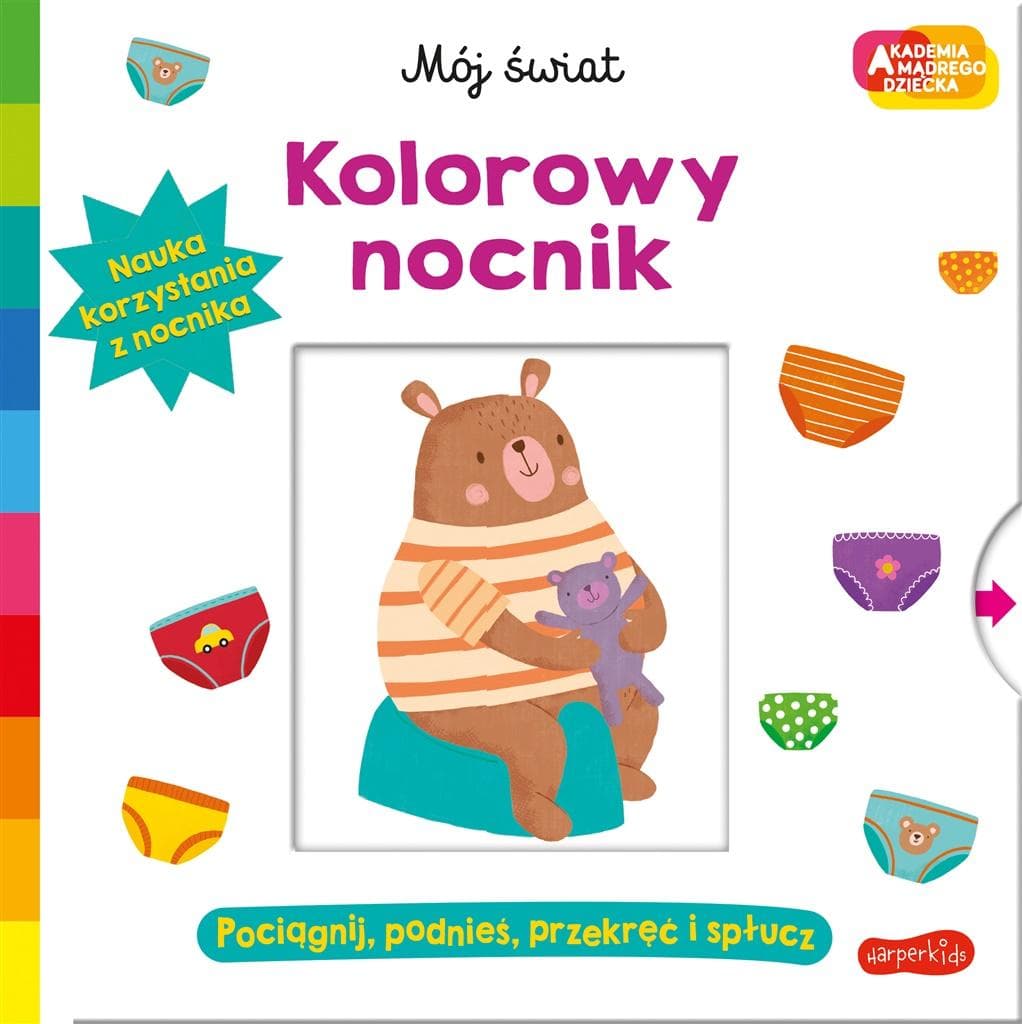 Kolorowy nocnik. Akademia mądrego dziecka. Mój świat
