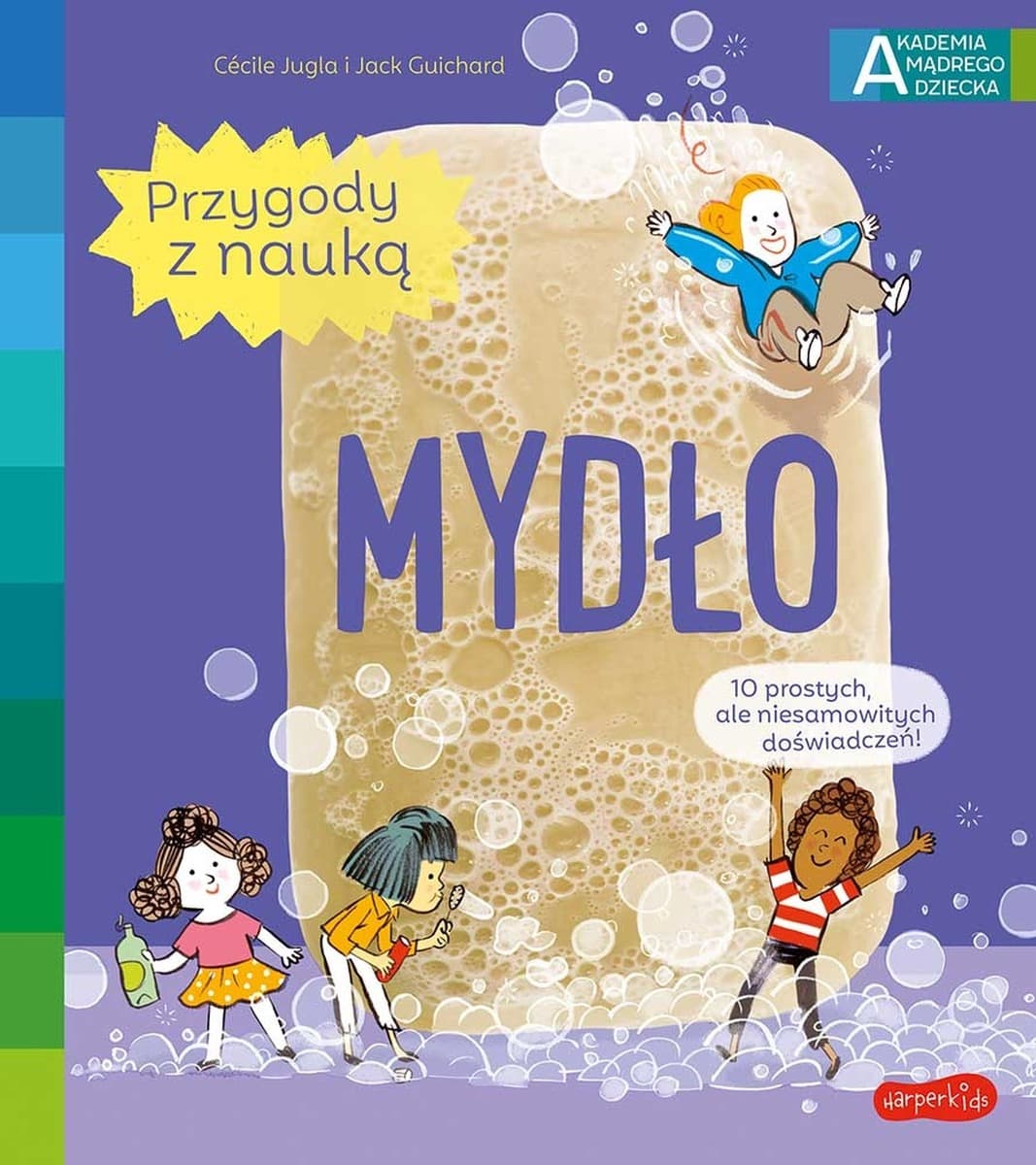 Akademia mądrego dziecka. Mydło. Przygody z nauką