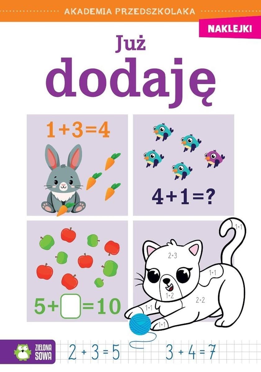 Akademia przedszkolaka. Już dodaję - książka edukacyjna 24 strony