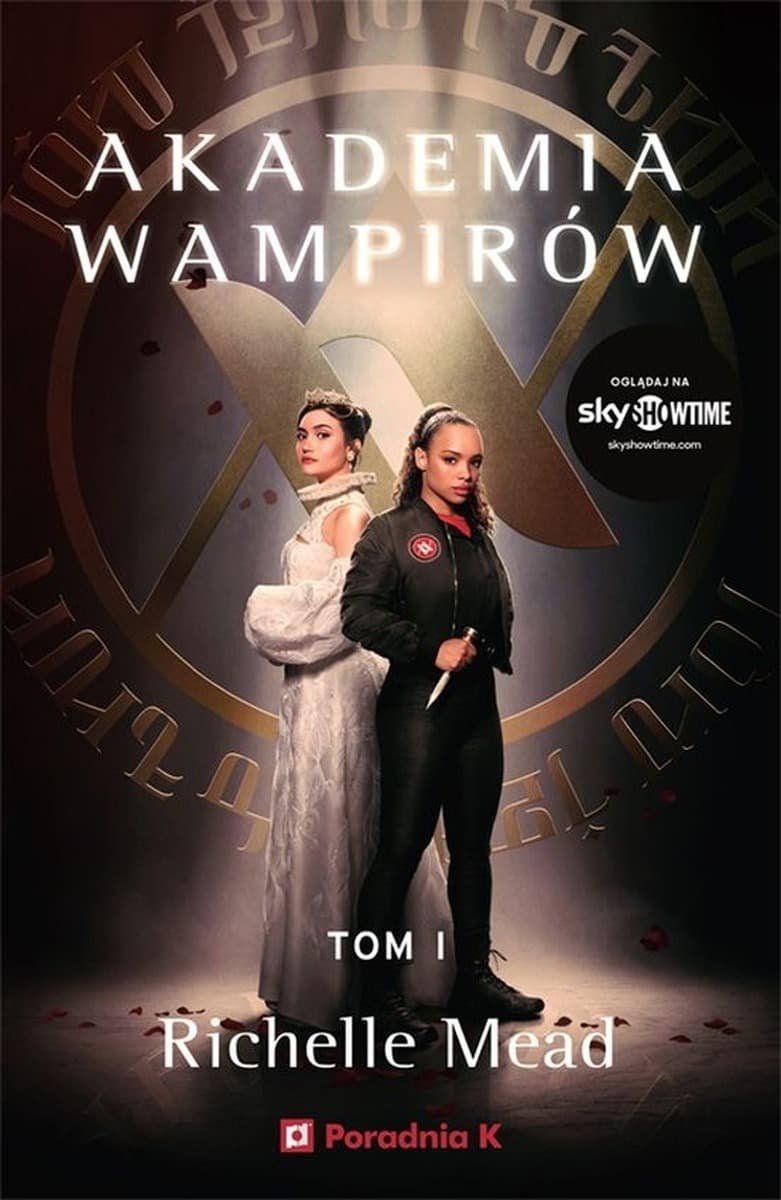 Akademia wampirów. Akademia wampirów. Tom 1