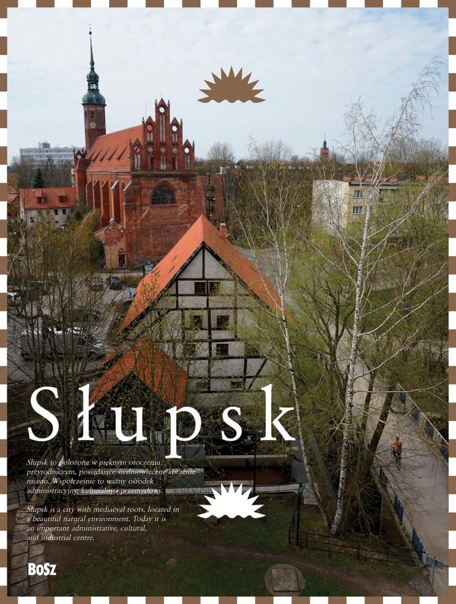 Album Słupsk prezentujący nadbałtyckie miasto i jego atrakcje turystyczne