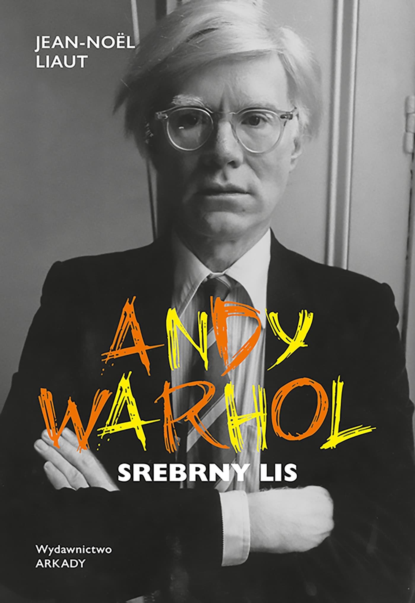 Andy Warhol. Srebrny lis