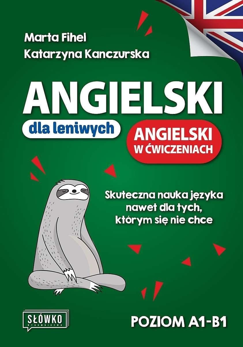 Angielski dla Leniwych A1-B1 - Nauka Angielskiego