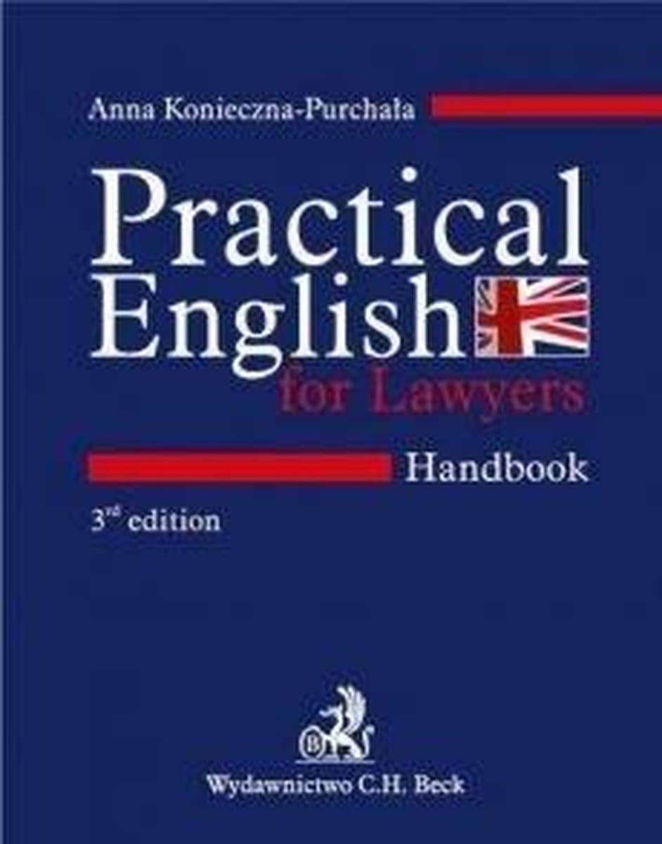 Angielski dla prawników - Praktyczny podręcznik - Anna Konieczna-Purchała