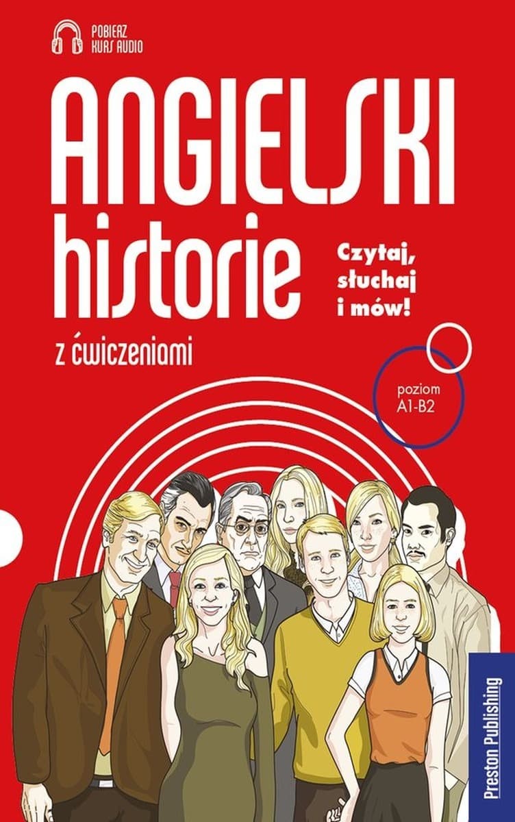 Angielski historie z ćwiczeniami Preston Publishing