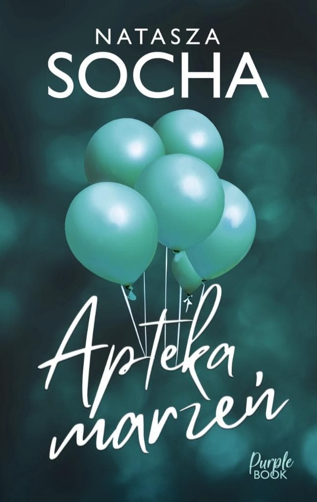 Apteka Marzeń - Powieść Obyczajowa