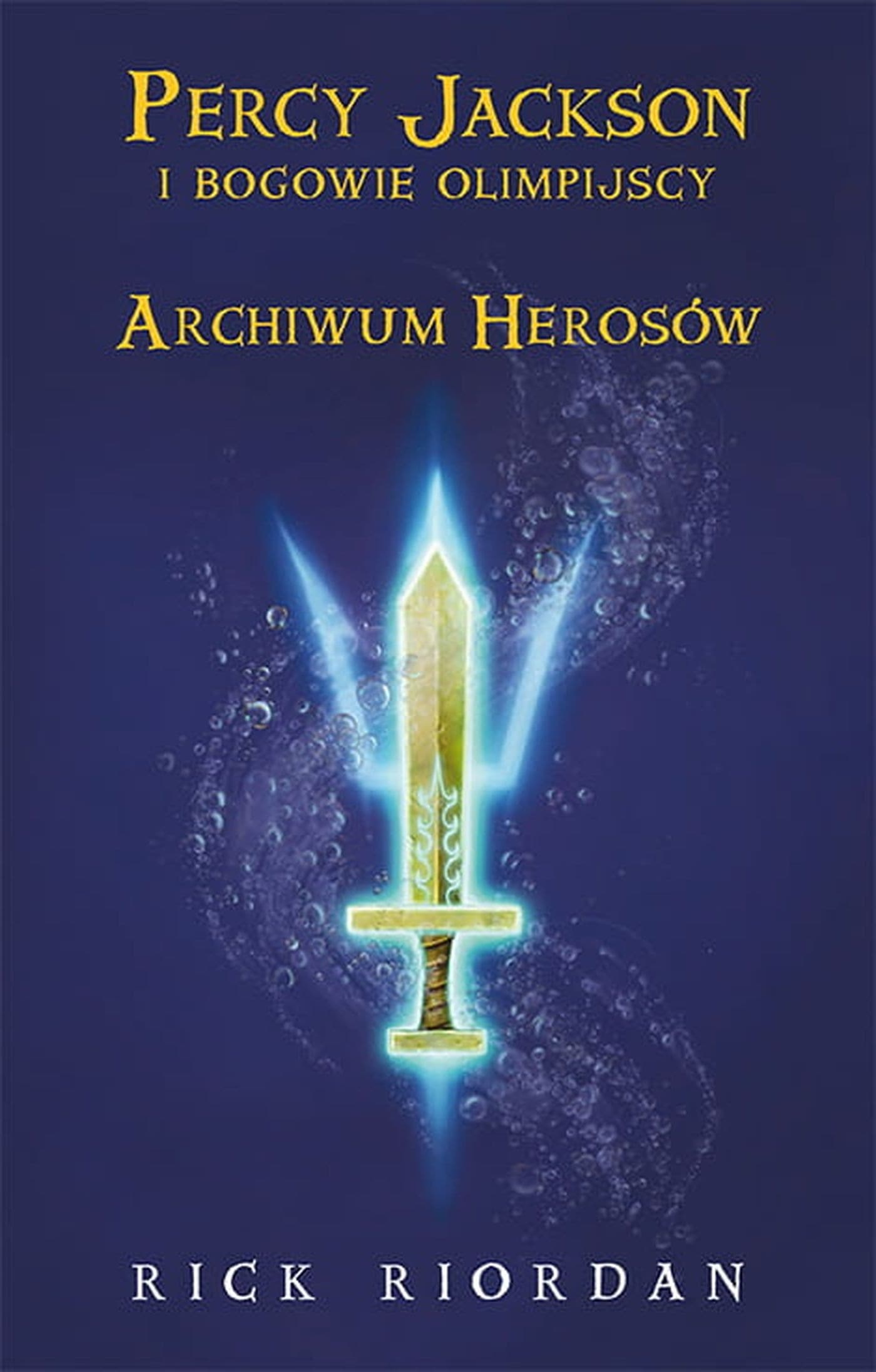 Archiwum Herosów. Percy Jackson. Wyd. 2024