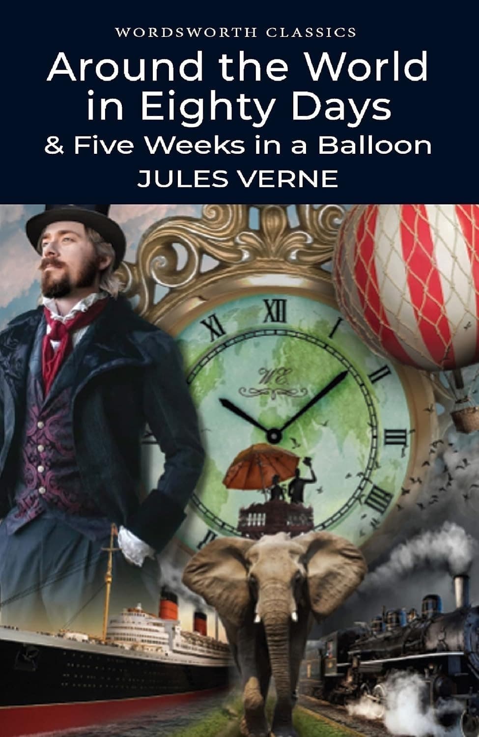 Around the World in 80 Days / Five Weeks in a Balloon. Wordsworth Classics wer. angielska