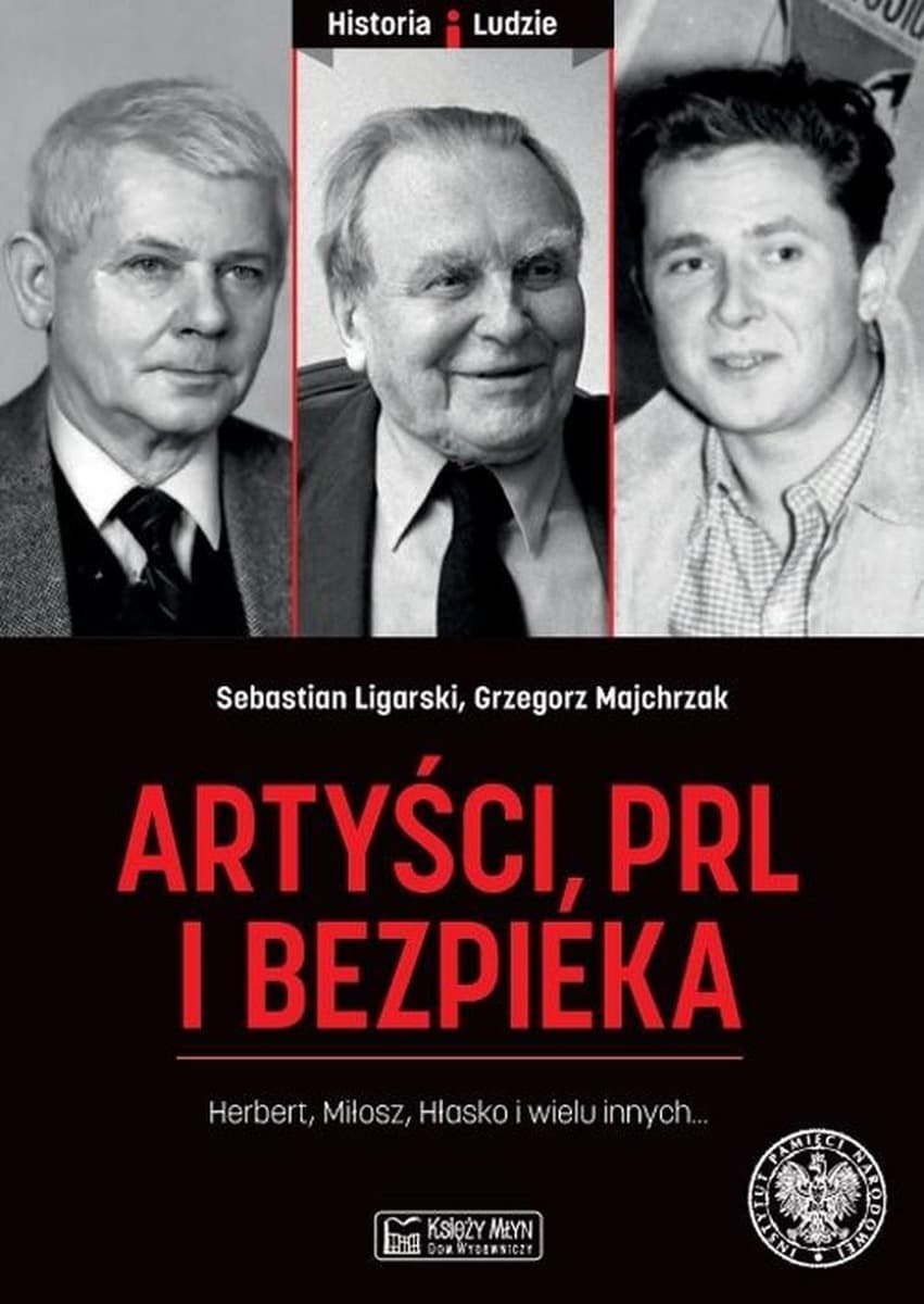 Artyści, PRL i bezpieka. Sekrety PRL