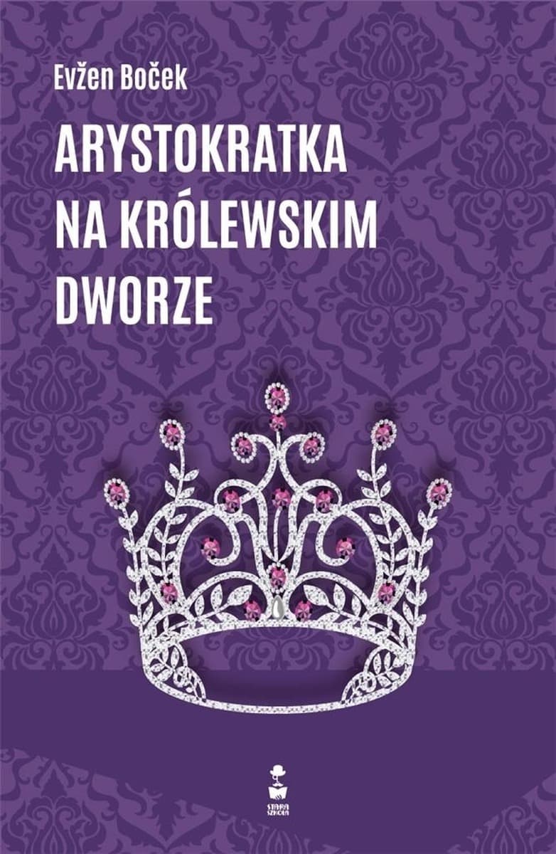 Arystokratka na królewskim dworze. Tom 5