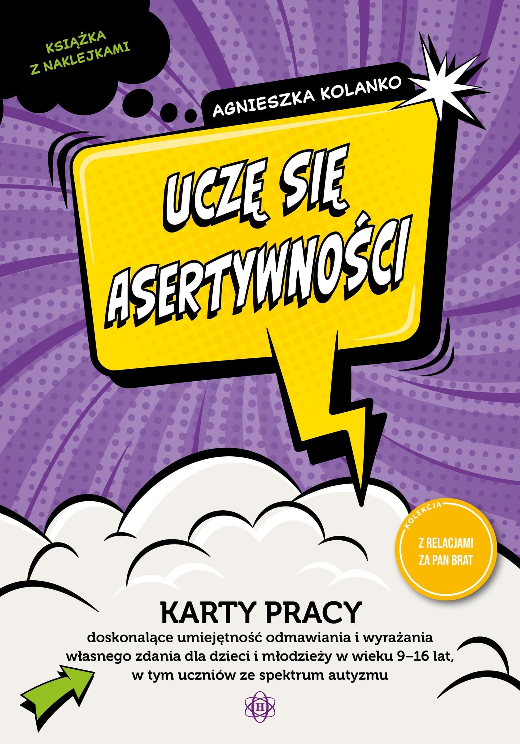 Asertywność - Karty Pracy dla Dzieci i Młodzieży 9-16 lat