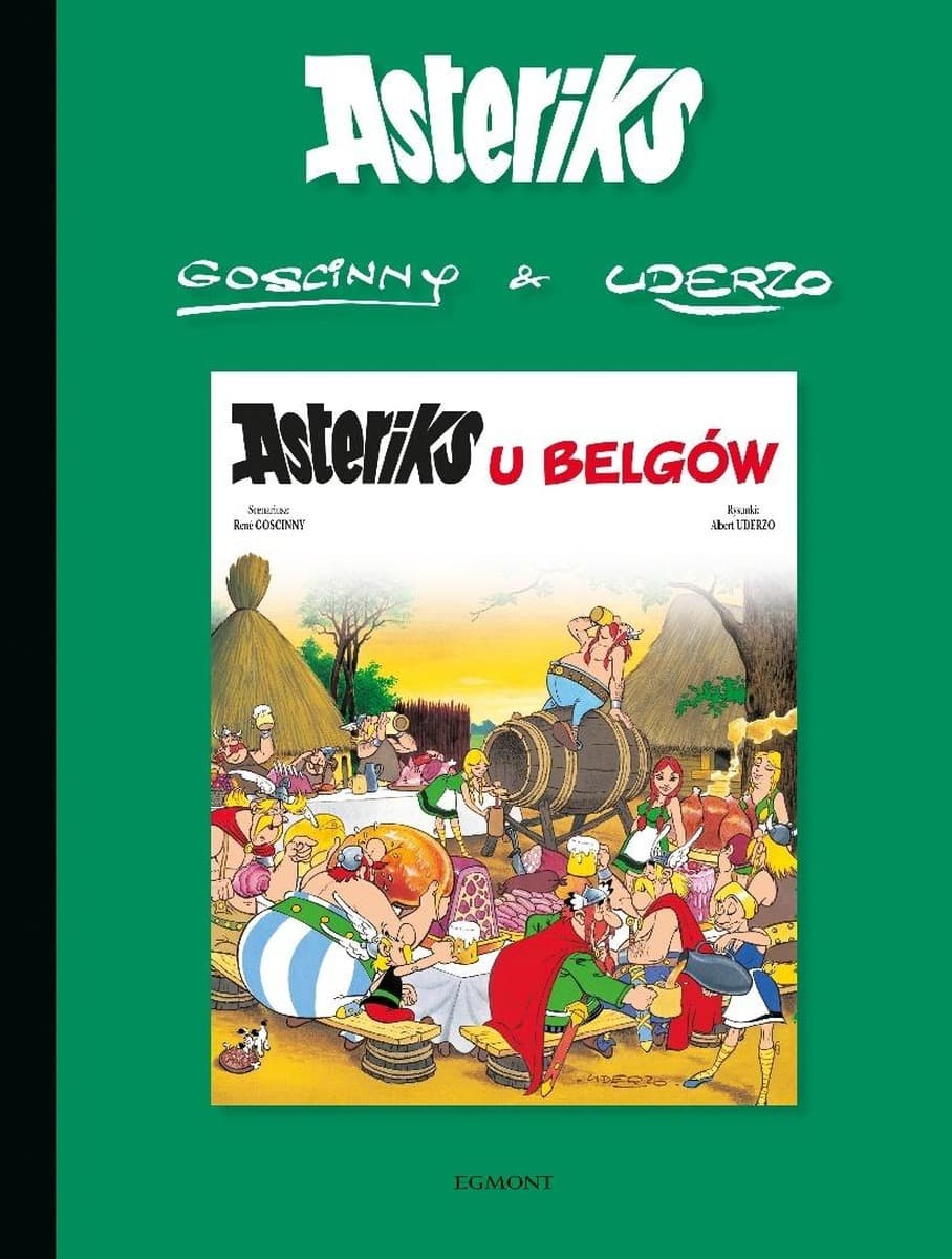 Asteriks T.24 Asteriks u Belgów - Rene Goscinny, Albert Uderzo