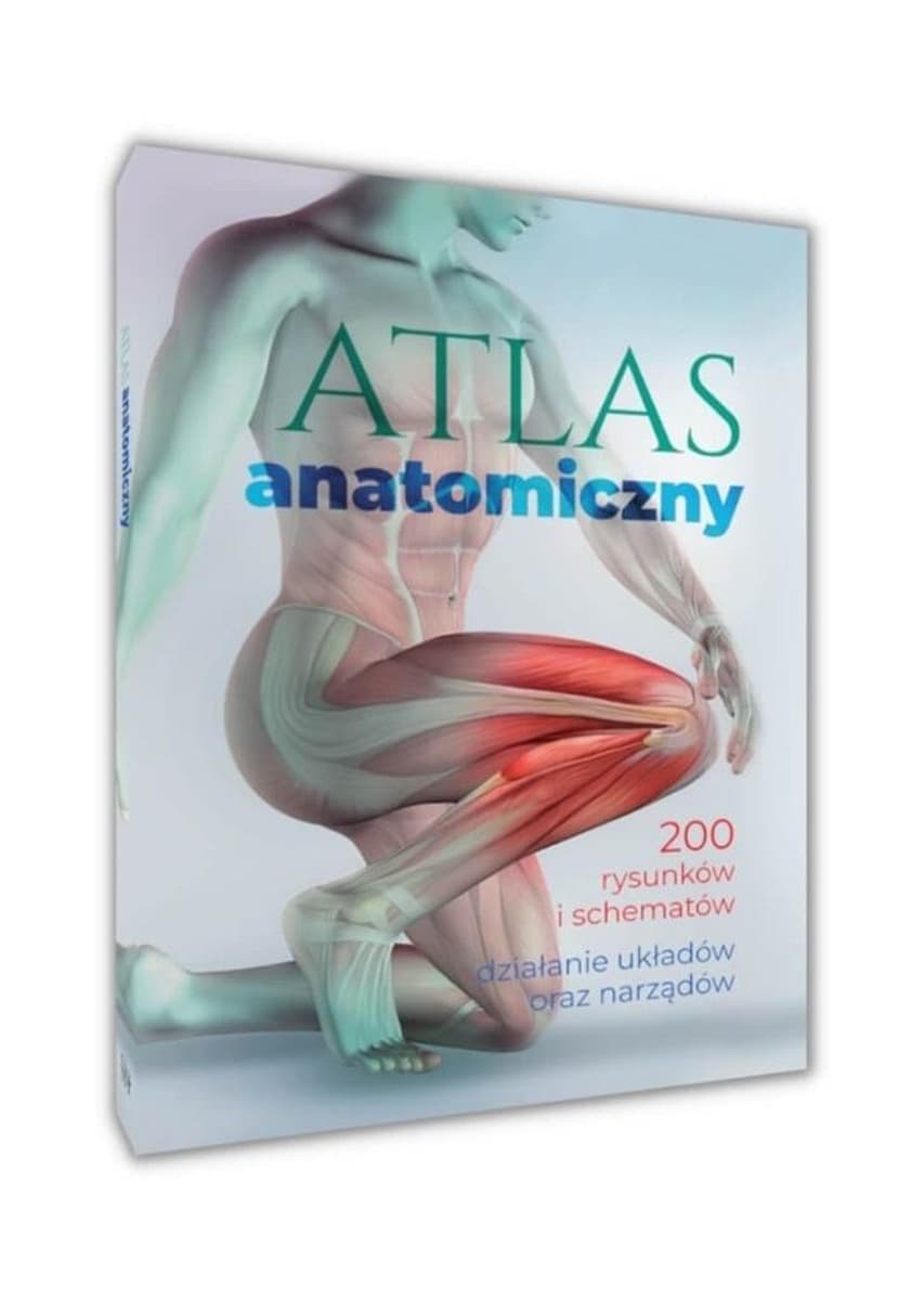 Atlas anatomiczny dla maturzystów i studentów