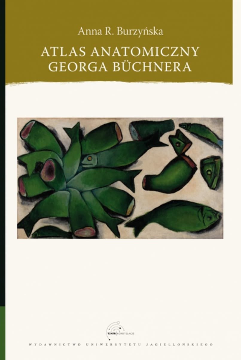 Atlas anatomiczny Georga Büchnera - Anna Róża Burzyńska