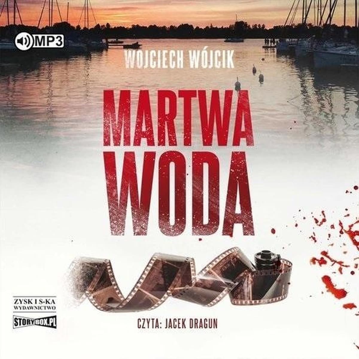 Audiobook Martwa woda - Wojciech Wójcik