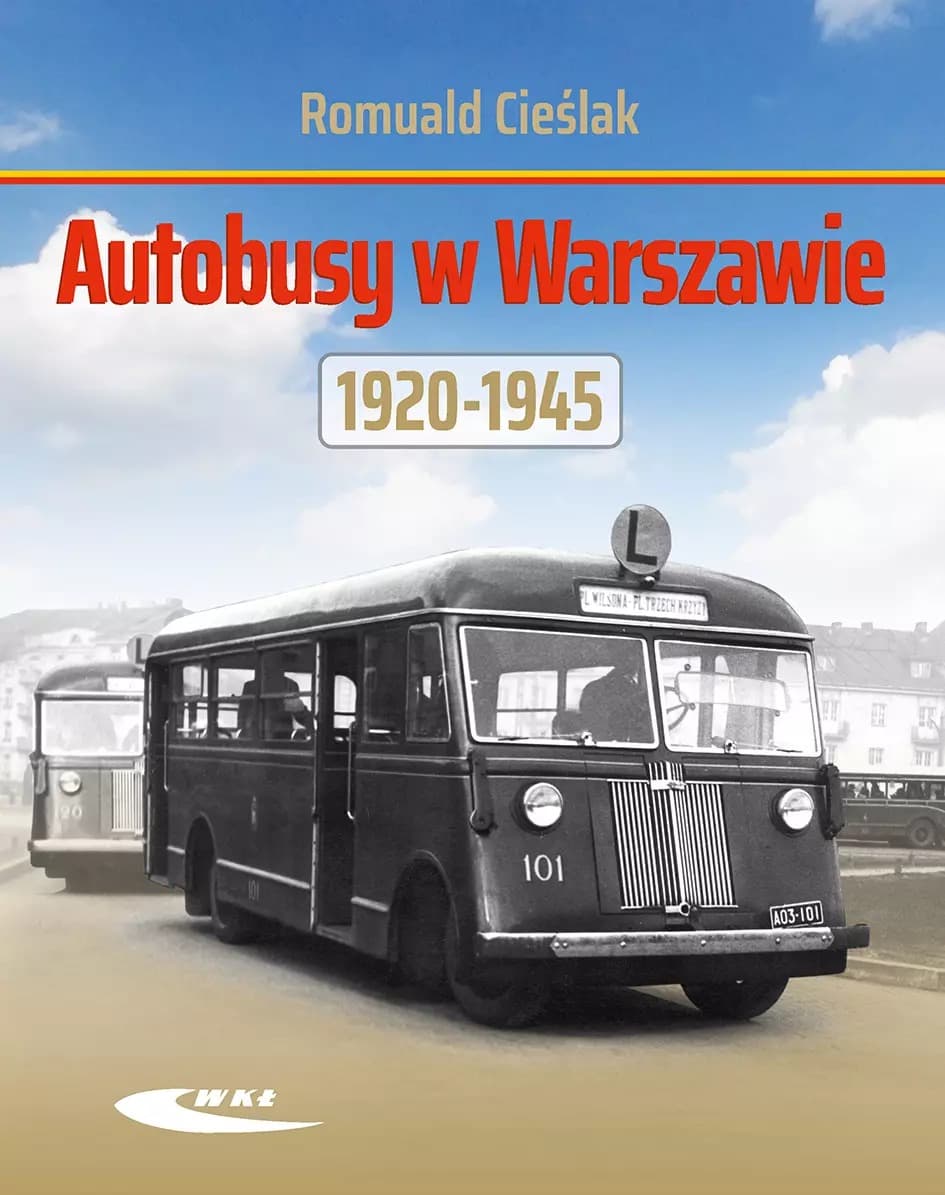 Autobusy w Warszawie 1920-1945 - historia komunikacji miejskiej
