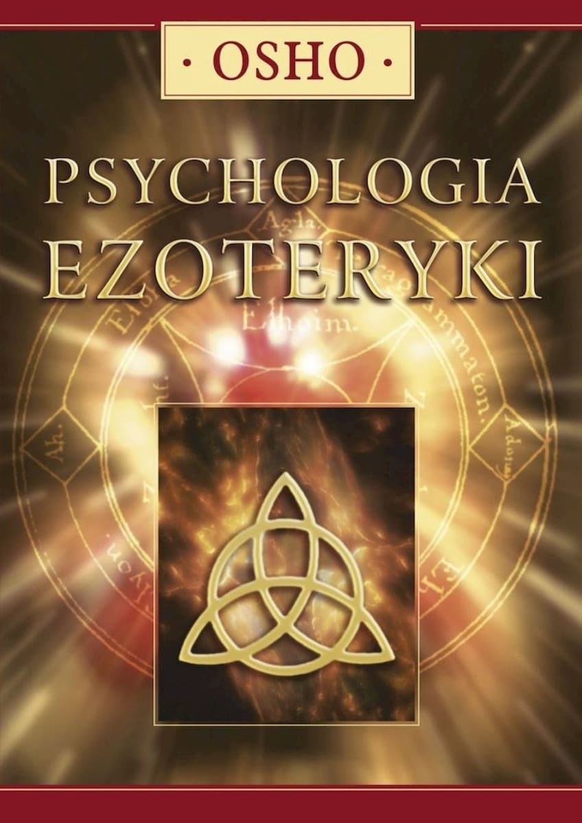 Autor Nieznany - Psychologia ezoteryki - Rozwój świadomości i ewolucja duchowa