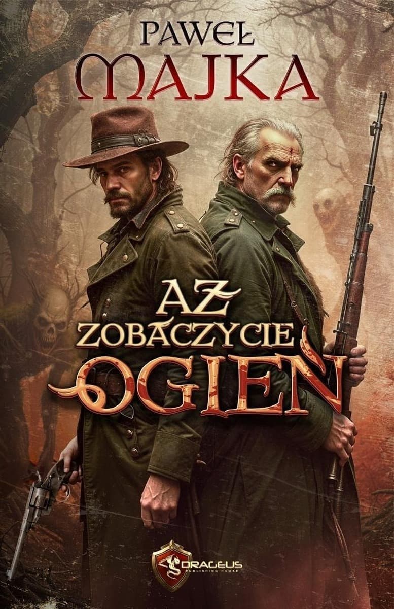 Aż zobaczycie ogień