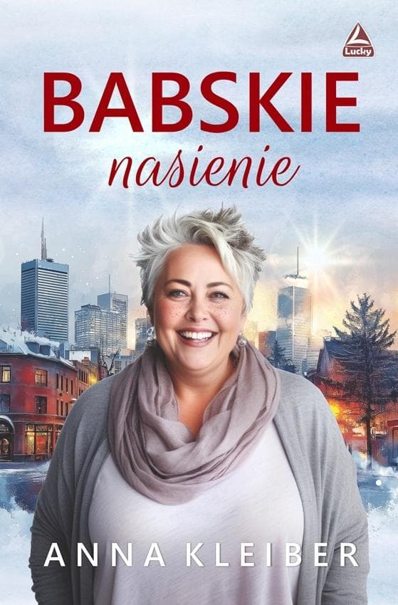 Babskie nasienie - Anna Kleiber powieść obyczajowa 336 stron