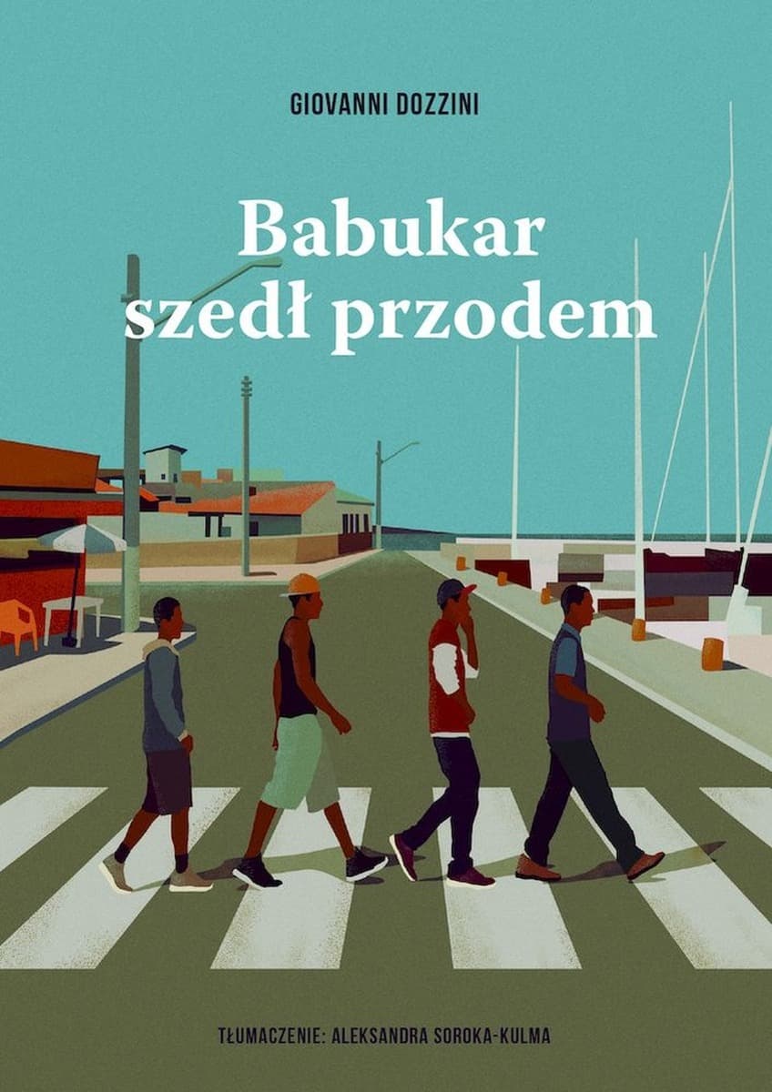 Babukar szedł przodem - powieść o uchodźcach