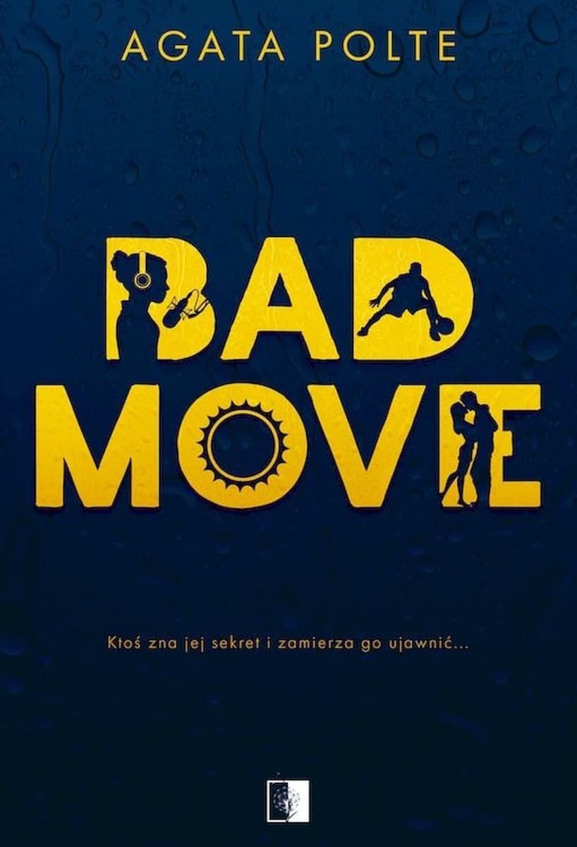 Bad Move - Powieść