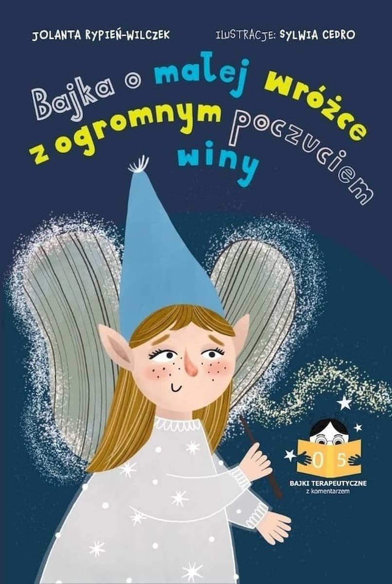 Bajka o małej wróżce z olbrzymim poczuciem winy