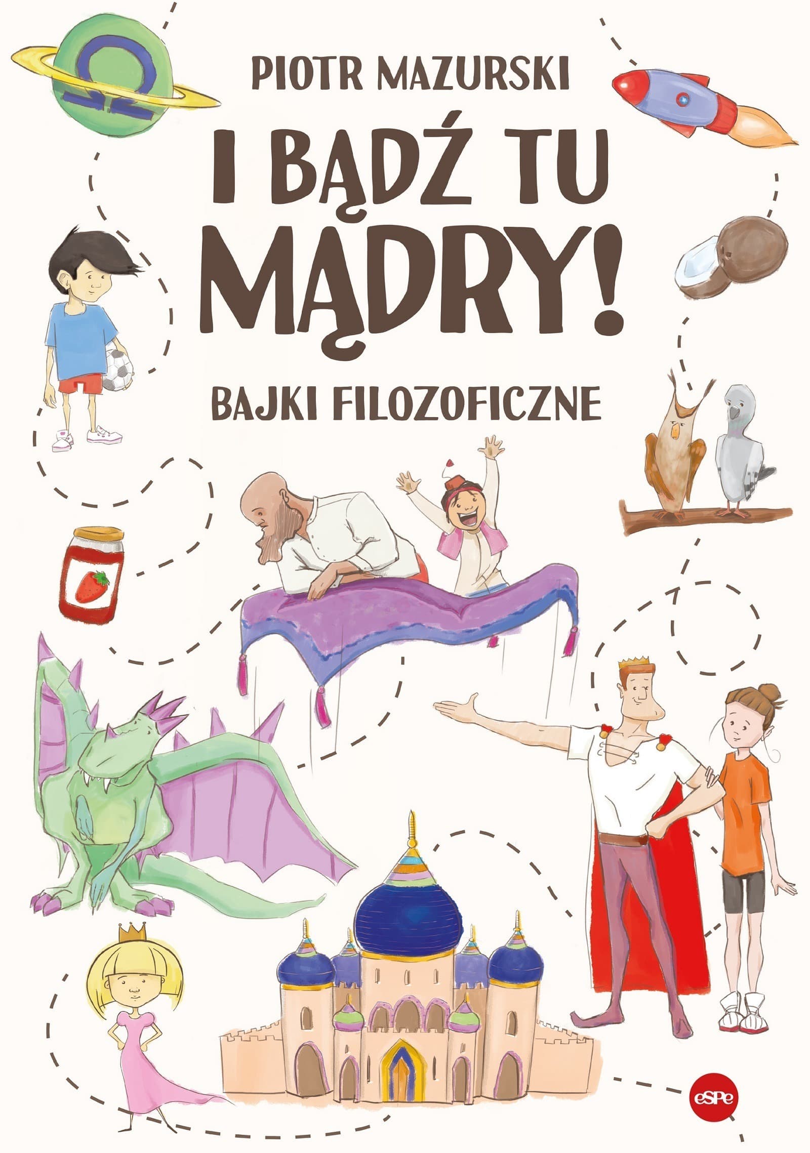 Bajki Filozoficzne - Dla dzieci i dorosłych