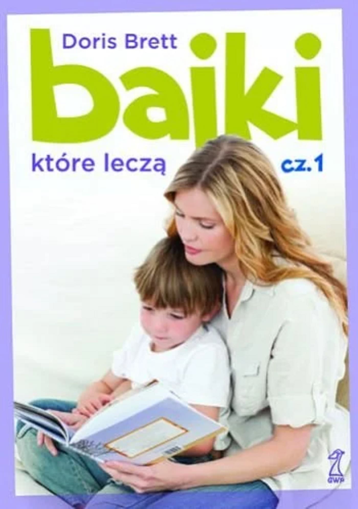 Bajki, które leczą - Część 1