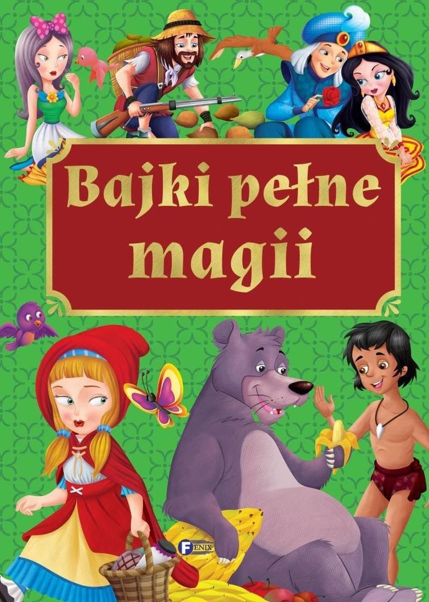 Bajki Zbiór klasycznych bajek dla dzieci