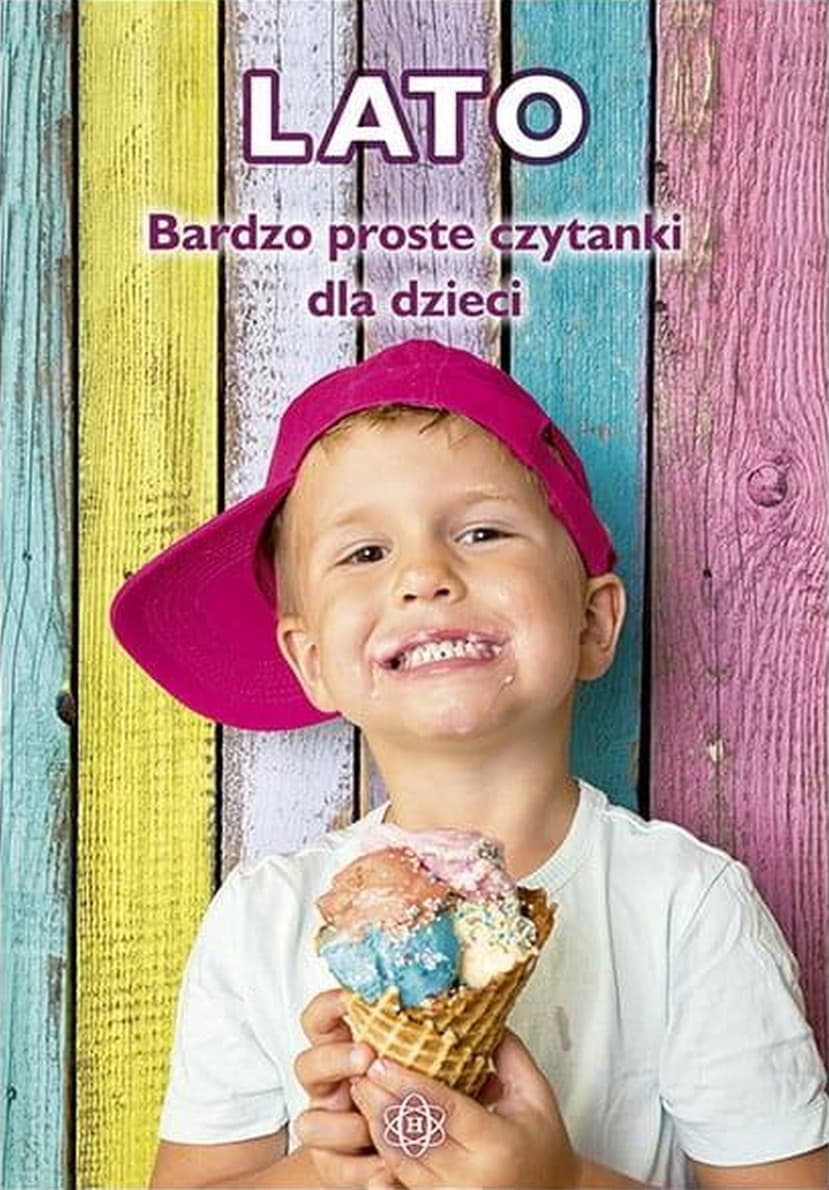Bardzo proste czytanki dla dzieci Lato