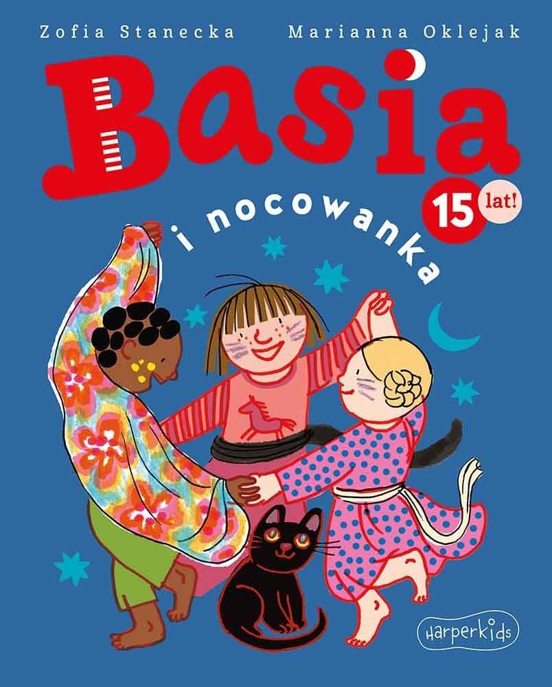Basia i nocowanka. Opowiadanie dla dzieci