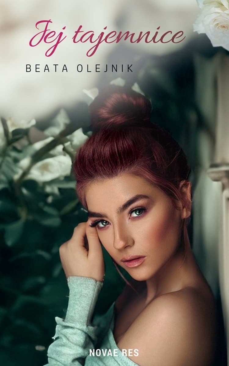 Beata Olejnik Jej tajemnice - powieść obyczajowa