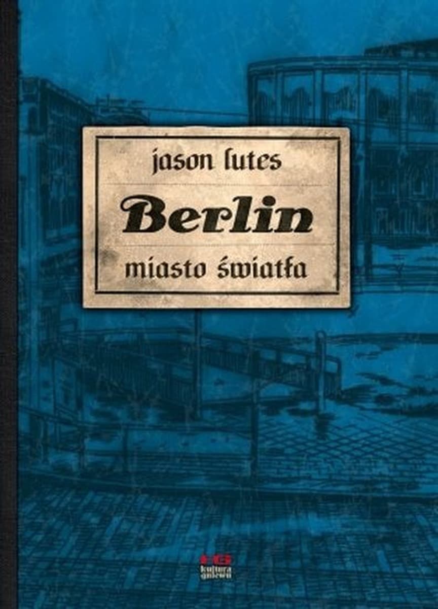 Berlin miasto światła Tom 3 - Komiks