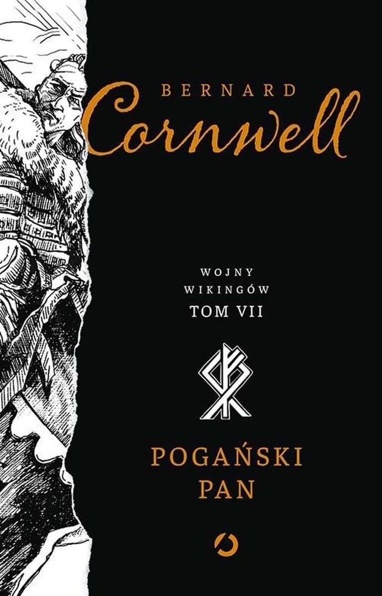 Bernard Cornwell: Wojny Wikingów Tom 7 - Pogański Pan