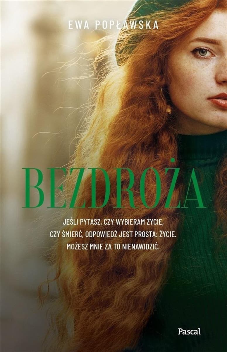 Bezdroża - Ewa Popławska, powieść obyczajowa