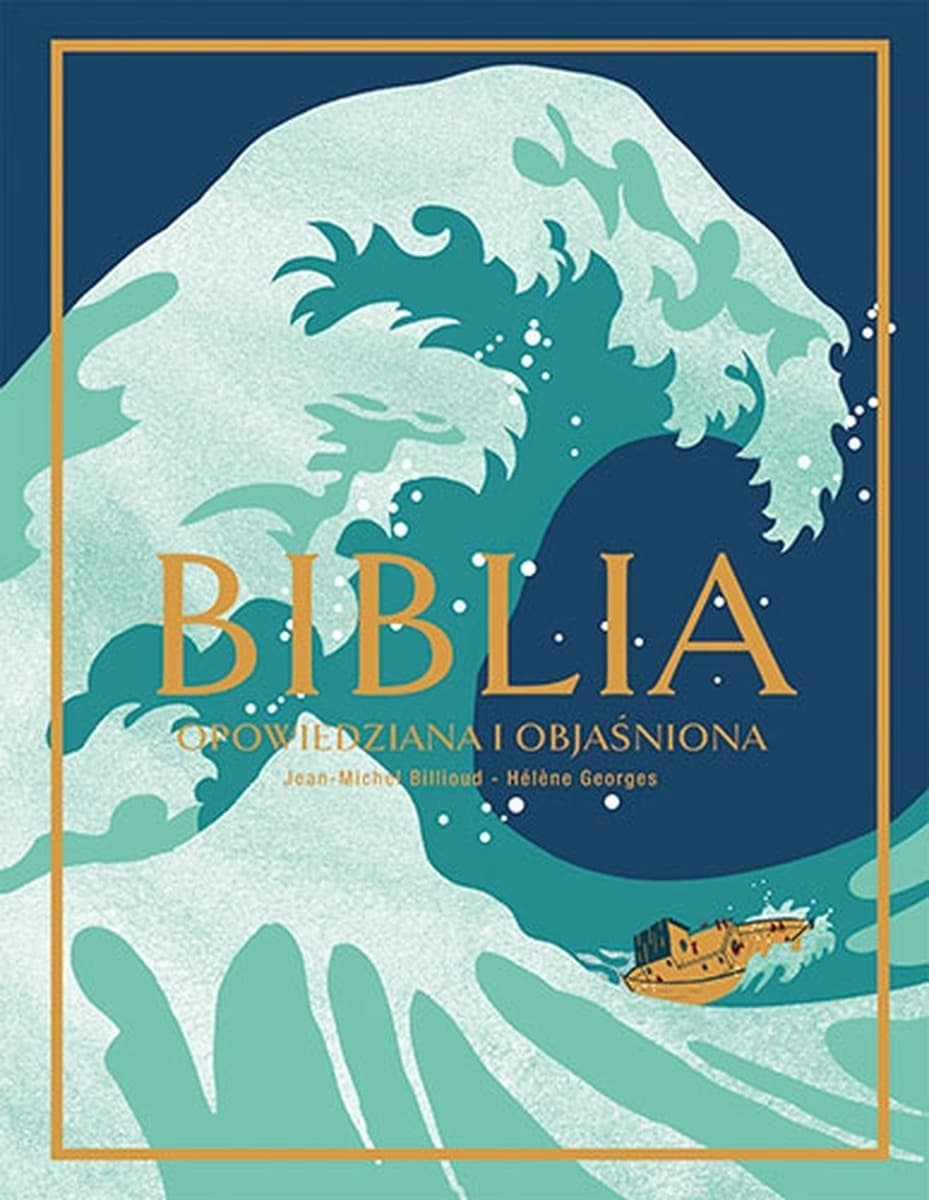 Biblia opowiedziana i objaśniona wyd. 2023 - książka dla dzieci