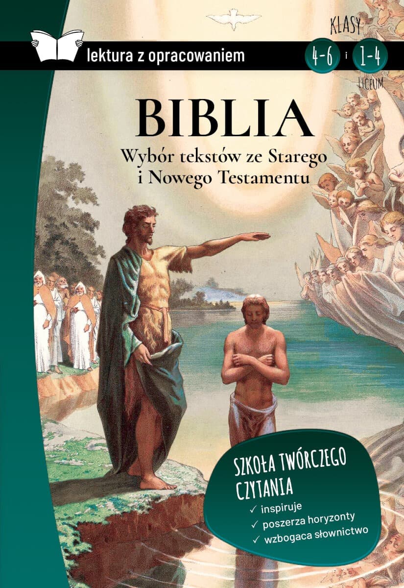 Biblia - Wybór tekstów ze Starego i Nowego Testamentu, lektura z opracowaniem