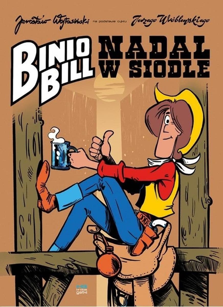Binio Bill Nadal w siodle Jarosław Wojtasiński komiks