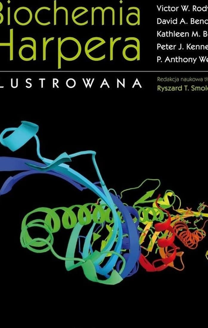 Biochemia Harpera Ilustrowana podręcznik dla studentów medycyny Victor Rodwell