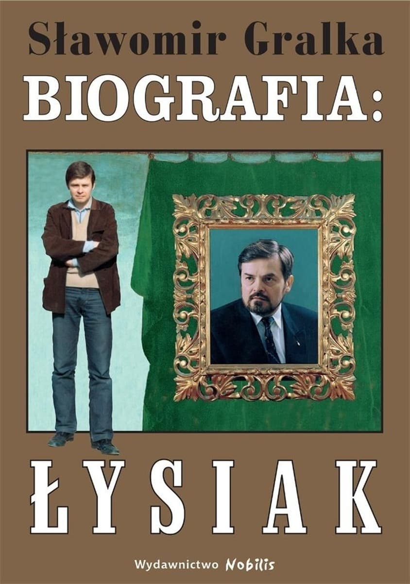 Biografia Waldemara Łysiaka autorstwa Sławomira Gralki