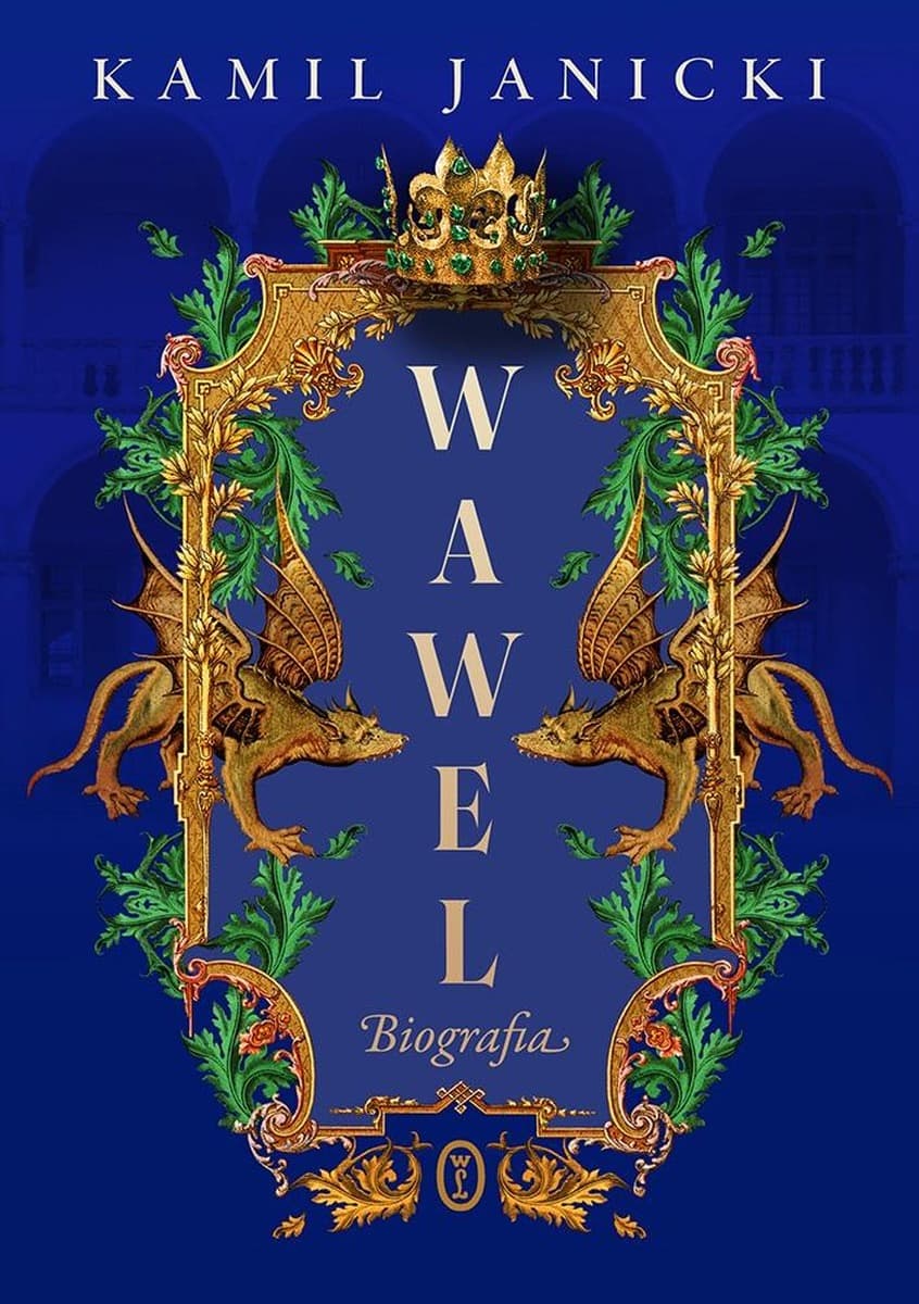 Biografia Wawelu: Historia Polski